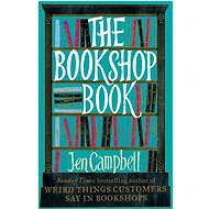 The Bookshop Book - Jen Campbell