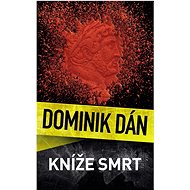 Kníže Smrt  - Dán Dominik
