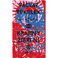 Krajiny zjevení  - Václav Vokolek