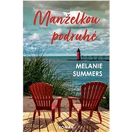 Manželkou podruhé  - Melanie Summers