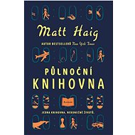 Půlnoční knihovna  - Matt Haig
