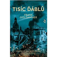 Tisíc ďáblů  - Frank Goldammer