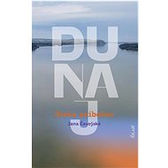 Dunaj – Rieka príbehov - Jana Čavojská
