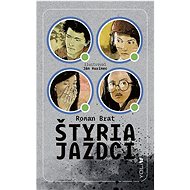 Štyria jazdci - Roman Brat