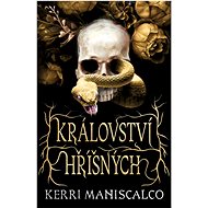 Království hříšných  - Kerri Maniscalco