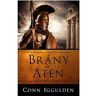 Brány do Atén - Conn Iggulden