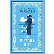 The Voyage Out - Virginia Woolf