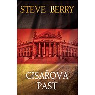 Císařova past  - Steve Berry