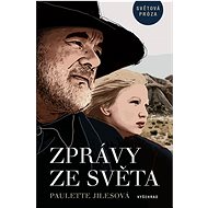 Zprávy ze světa  - Paulette Jilesová