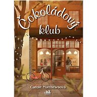 Čokoládový klub  - Carole Matthewsová