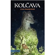 Kolčava  - Eva Francová