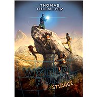 Worldrunner Štvanci - Thomas Thiemeyer