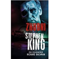 Zhubni  - Richard Bachman
