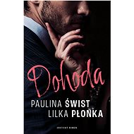 Dohoda  - Paulina Świst; Lilka Płonka