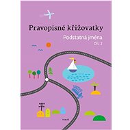 Pravopisné křižovatky Podstatná jména 2  - 