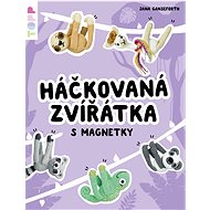 Háčkovaná zvířátka s magnetky  - Jana Ganseforth