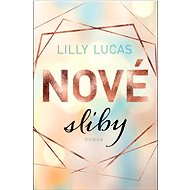 Nové sliby - Lilly Lucas