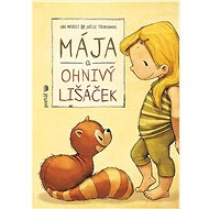 Mája a ohnivý lišáček - Udo Weigelt