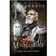 Místodržící  - Adam Przechrzta