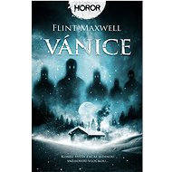 Vánice  - Flint Maxwell
