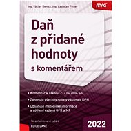 Daň z přidané hodnoty s komentářem - Václav Benda; Ladislav Pitner
