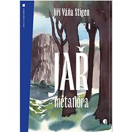 JAŘ: metaflóra - Jiří Váňa Stigen