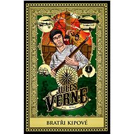 Bratři Kipové - Jules Verne