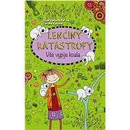 Lenčiny katastrofy Vše vypije koala - Alice Pantermüllerová