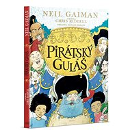 Pirátský guláš - Neil Gaiman