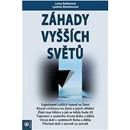 Záhady vyšších světů - Ljudmila Strelnikovová; Larisa Seklitovová
