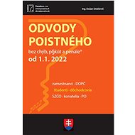 Odvody poistného od  1. 1. 2022 - Dušan Dobšovič; Martin Surový; Miroslav Tichý
