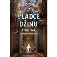 Vládce džinů - P. Djelí Clark