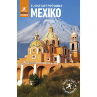 Mexiko: Turistický průvodce - Jan Sládek