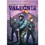 Válečník - Miroslav Žamboch