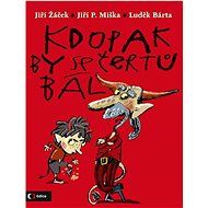 Kdopak by se čertů bál - Jiří Žáček