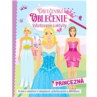 Dievčenské oblečenie – princezná - 