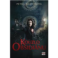 Kouzlo obsidiánu - Petra Martišková