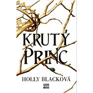 Krutý princ - Holly Blacková