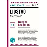 Lidstvo: Dějiny naděje - Rutger Bregman