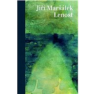 Lenost - Jiří Maršálek