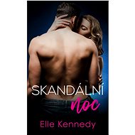 Skandální noc - Elle Kennedy