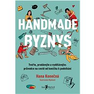 Handmade byznys - Hana Konečná