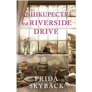 Knihkupectví na Riverside Drive - Frida Skybäck