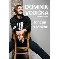 Tančím s láskou - Jana Karasová; Dominik Vodička