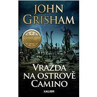 Vražda na ostrově Camino - John Grisham