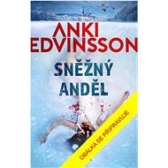 Sněžný anděl - Anki Edvinsson