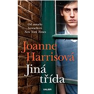 Jiná třída  - Joanne Harrisová