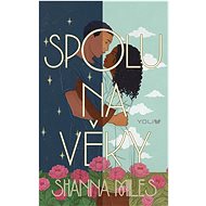 Spolu na věky  - Shanna Miles