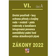 Zákony VI A/2022 – Životní prostředí - 