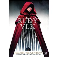 Rudý vlk - Rachel Vincent